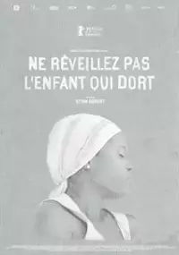 Plakat filmu Ne réveillez pas l'enfant qui dort