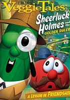 plakat filmu VeggieTales: Sheerluck Holmes and the Golden Ruler