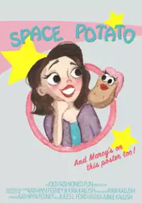 Plakat filmu Space Potato