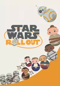 Plakat serialu Star Wars: Roll Out