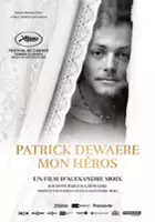 Alexandre Moix / Patrick Dewaere, mon héros