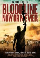 plakat filmu BLOODLINE: Now or Never
