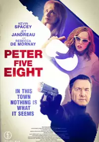 Plakat filmu Peter Five Eight