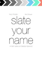 plakat serialu Slate Your Name