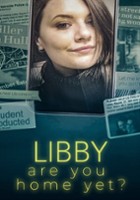 plakat filmu Libby, Are You Home Yet?
