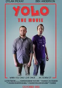 Plakat filmu YOLO: The Movie