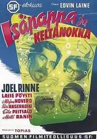Plakat filmu Isäpappa ja keltanokka