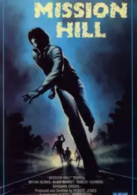 Plakat filmu Mission Hill