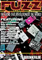 Justin Meldal-Johnsen / Fuzz: The Sound that Revolutionized the World