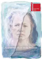 Gustavo Schiaffino / Nuestros días más felices