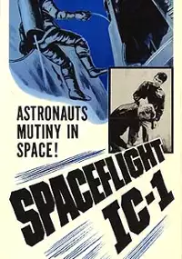 Plakat filmu Spaceflight IC-1: An Adventure in Space