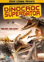 plakat filmu Dinokrokodyl kontra supergator