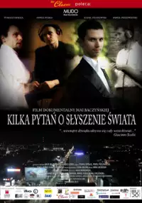 Plakat filmu Kilka pytań o słyszenie świata