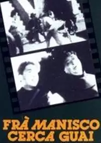 Plakat filmu Fra' Manisco cerca guai