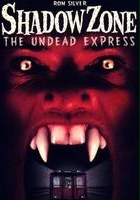 plakat filmu Shadow Zone: The Undead Express