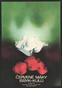 Plakat filmu Czerwone maki znad Issyk-kul