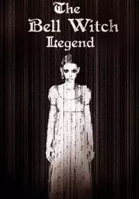Plakat filmu The Bell Witch Legend