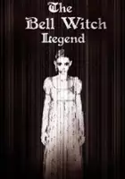 plakat filmu The Bell Witch Legend