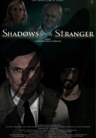 plakat filmu Shadows of a Stranger