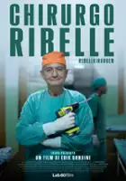 Erik Gandini / Chirurg rebeliant
