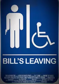 Plakat filmu Bill's Leaving