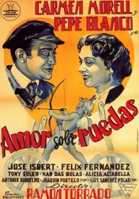 Plakat filmu Amor sobre ruedas