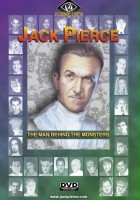 plakat filmu Jack Pierce: The Man Behind the Monsters
