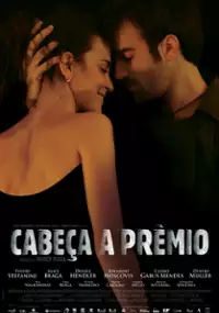 Plakat filmu Cabe&ccedil;a a Pr&ecirc;mio
