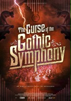 plakat filmu The Curse Of The Gothic Symphony