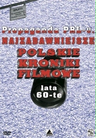 plakat filmu Propaganda PRL-u: Najzabawniejsze Polskie Kroniki Filmowe. Lata 60-te