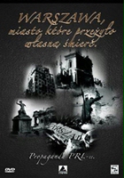 plakat filmu Propaganda PRL-u: Warszawa, miasto które przeżyło własną śmierć