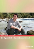 plakat filmu Die Alpenklinik - Aus heiterem Himmel