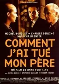 Plakat filmu Comment j'ai tué mon père