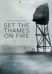 Plakat filmu Set the Thames on Fire