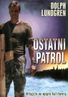 plakat filmu Ostatni patrol