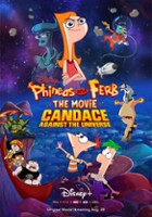 plakat filmu Fineasz i Ferb: Fretka kontra wszechświat