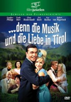 plakat filmu Denn die Musik und die Liebe in Tirol