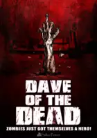 plakat filmu Dave of the Dead