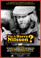 plakat filmu Who Is Harry Nilsson (And Why Is Everybody Talkin' About Him?)