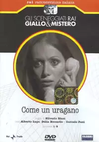 Plakat serialu Come un uragano