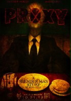 plakat filmu PROXY: A Slender Man Story