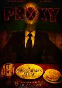 Plakat filmu PROXY: A Slender Man Story