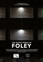 plakat filmu The Secret World of Foley