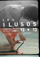 plakat filmu Los ilusos 13+13