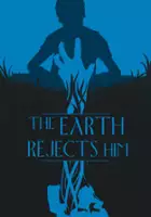 plakat filmu The Earth Rejects Him