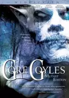 plakat filmu GoreGoyles: First Cut