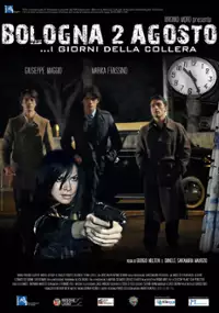 Plakat filmu Bologna 2 agosto... I giorni della collera