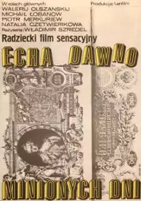 Plakat filmu Echa dawno minionych dni