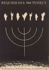 Plakat filmu Requiem dla 500 tysięcy
