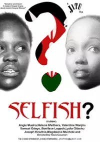 Plakat filmu Selfish?